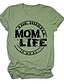 billige T-shirts-mom life t shirts kvinder mom life is ruff kortærmet tees shirt afslappet mama shirts toppe (m, grøn)