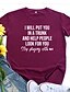 cheap T-Shirts-i will put you in a trunk and help people look for you stop pliaying with me womens letters print tops o neck short sleeve(black,small)