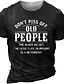 cheap Short Sleeve-Do N&#039;T Piss Off Old People The Older We Get Less Life In Prison A Deterrent Mens 3D Shirt For Birthday | Grey Summer Cotton | Letter Light Tee Graphic Men&#039;S Polyester Vintage Basic Short Sleeve